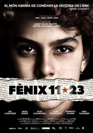 Fènix 11-23 movie poster