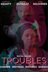 Troubles movie poster