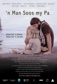 Poster do filme ’n Man Soos My Pa