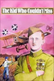 The Kid Who Couldn't Miss movie poster