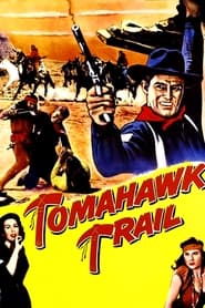 Tomahawk Trail movie poster