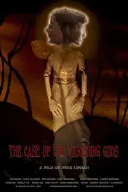 The Case Of The Vanishing Gods movie poster