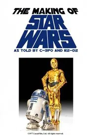 The Making of Star Wars movie poster