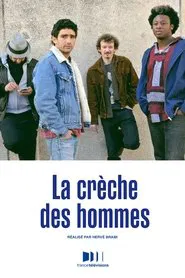 La Crèche des hommes movie poster