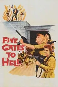 Five Gates to Hell movie poster