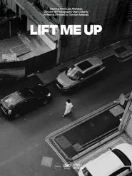 Poster do filme Lift me up