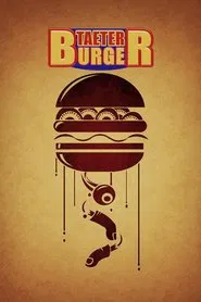 Taeter Burger movie poster
