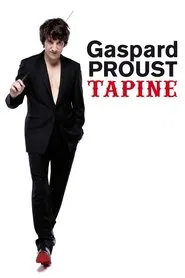 Gaspard Proust tapine movie poster