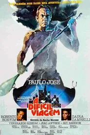 A Difícil Viagem movie poster