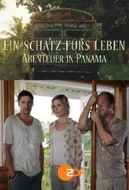 Ein Schatz fürs Leben – Abenteuer in Panama movie poster