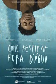 How to Breathe Out of Water movie poster