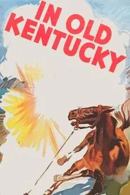 In Old Kentucky movie poster