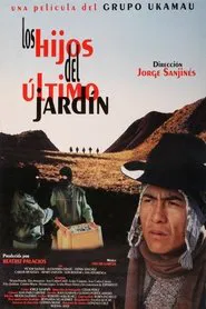 Los hijos del último jardín movie poster