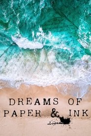 Dreams of Paper & Ink movie poster