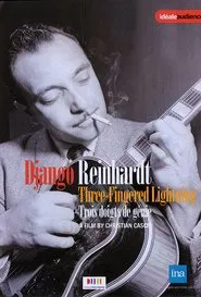 Django Reinhardt, trois doigts de génie movie poster