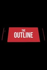 The Outline movie poster