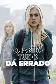 Poster do filme Quando Tudo dá Errado