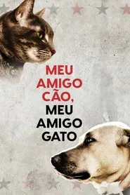 Poster da série Meu Amigo Cão, Meu Amigo Gato