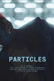 Particles movie poster