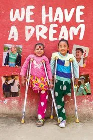 We have a dream movie poster