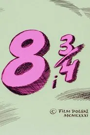 8 and 3/4 movie poster