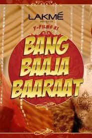 Bang Baaja Baaraat tv show poster