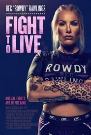 Poster do filme Fight to Live