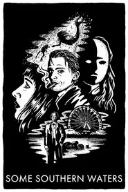 Some Southern Waters movie poster
