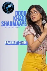 Prashasti Singh: Door Khadi Sharmaaye movie poster