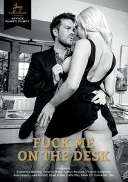 Poster do filme Fuck Me on the Desk