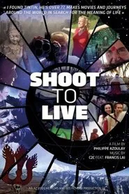 Poster do filme Shoot to Live