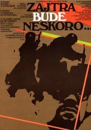 Poster do filme Zajtra bude neskoro