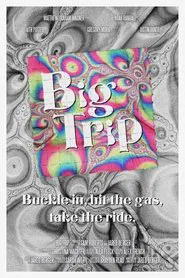 Big Trip movie poster