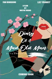 Diary of a Mad Old Man movie poster