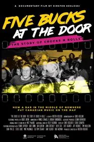 Five Bucks at the Door: The Story of Crocks N Rolls movie poster
