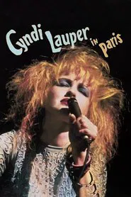 Cyndi Lauper -  Live in Paris movie poster