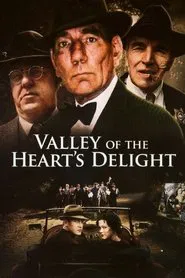Valley of the Heart's Delight movie poster