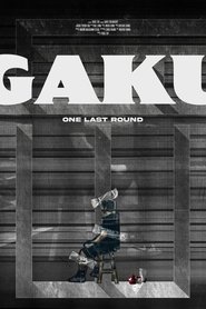 Gaku: One Last Round movie poster
