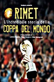 The Rimet Trophy, the Incredible Story of the World Cup movie poster