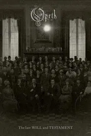 Opeth: The Last Will and Testament movie poster