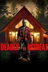 Poster do filme Deadly Retreat