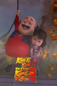 Motu Patlu Kung Fu Kings 4 The Challenge of Kung Fu Brothers movie poster