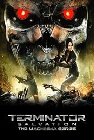 Terminator Salvation: The Machinima Series tv show poster