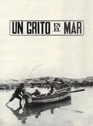 Un Grito en el Mar movie poster