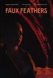 Faux Feathers movie poster