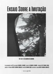 Ensaio sobre a Imutação movie poster