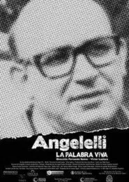 Poster do filme Angelelli, la palabra viva