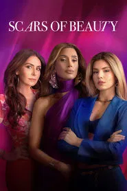 Scars of Beauty tv show poster