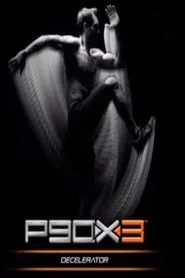 P90X3 - Decelerator movie poster