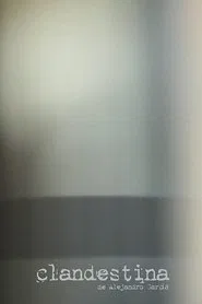 Clandestina movie poster